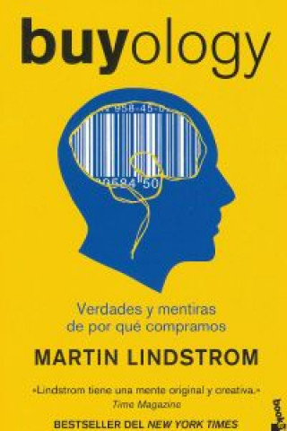 Könyv Buyology Verdades Y Mentiras De Por Qué MARTIN LINDSTROM
