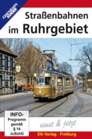 Videoclip Straßenbahnen im Ruhrgebiet einst & jetzt, 1 DVD 