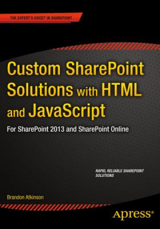 Carte Custom SharePoint Solutions with HTML and JavaScript Brandon Atkinson