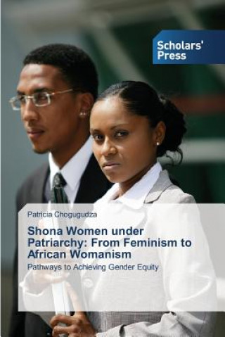 Livre Shona Women under Patriarchy Chogugudza Patricia