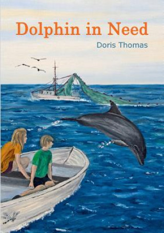 Könyv Dolphin in Need Doris Thomas