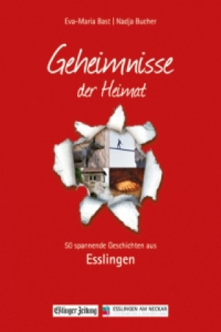 Carte Geheimnisse der Heimat - Esslingen Eva-Maria Bast