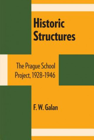 Książka Historic Structures F W Galan