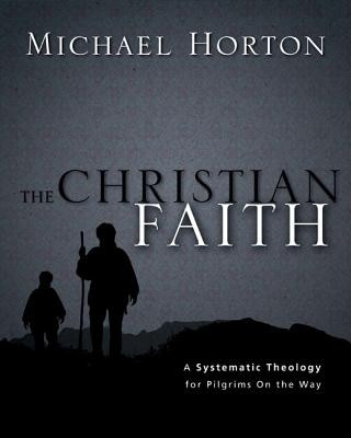 Książka Christian Faith Michael S. Horton