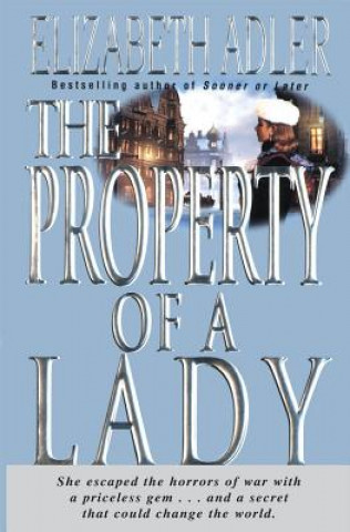 Книга PROPERTY OF A LADY Elizabeth Adler