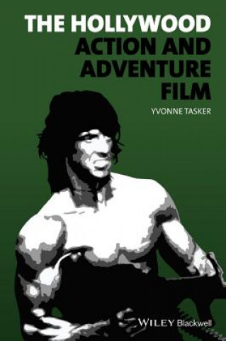 Книга Hollywood Action and Adventure Film YVONNE TASKER