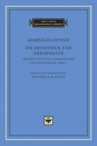 Könyv On Dionysius the Areopagite, Volume 1 Marsilio Ficino