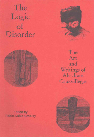 Buch Logic of Disorder Robin Ad Greeley