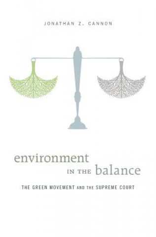 Книга Environment in the Balance Jonathan Z. Cannon