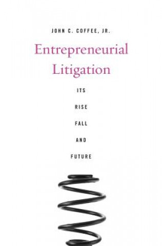 Книга Entrepreneurial Litigation Coffee