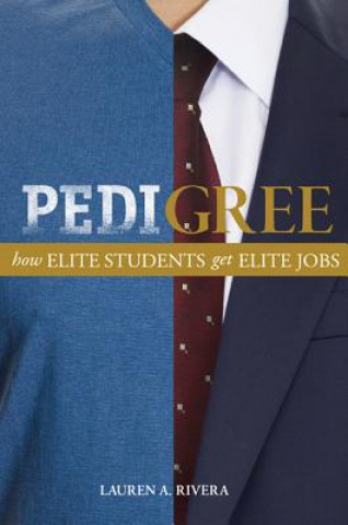 Βιβλίο Pedigree Lauren A. Rivera