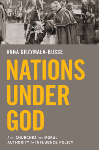 Book Nations under God Anna Grzymala-Busse