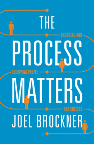 Kniha Process Matters Joel Brockner