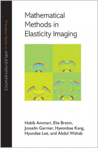 Carte Mathematical Methods in Elasticity Imaging Habib Ammari