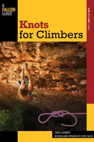 Knjiga Knots for Climbers Craig Luebben