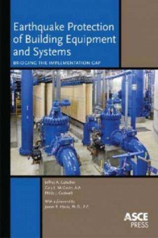 Carte Earthquake Protection of Building Equipment and Systems Philip J. Caldwell
