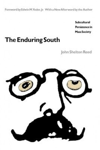 Knjiga Enduring South John Shelton Reed