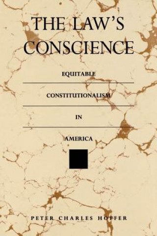 Книга Law's Conscience Peter Charles Hoffer