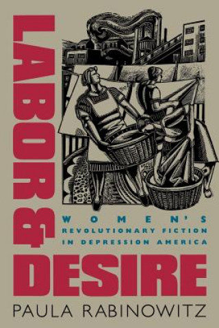 Книга Labor and Desire Paula Rabinowitz