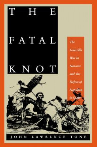 Livre Fatal Knot John Lawrence Tone