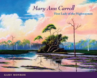 Книга Mary Ann Carroll Gary Monroe