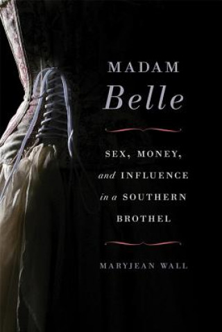 Libro Madam Belle Maryjean Wall