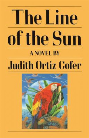 Könyv Line of the Sun Judith Ortiz Cofer