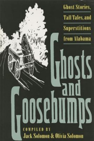 Libro Ghosts and Goosebumps Jack Solomon