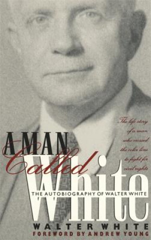 Könyv Man Called White Walter Francis White