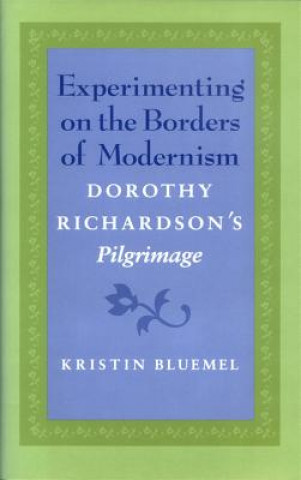 Carte Experimenting on the Borders of Modernism Kristin Bluemel