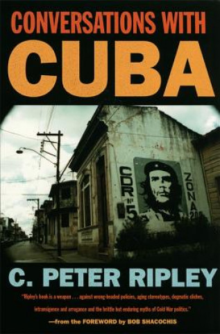 Книга Conversations with Cuba C.Peter Ripley