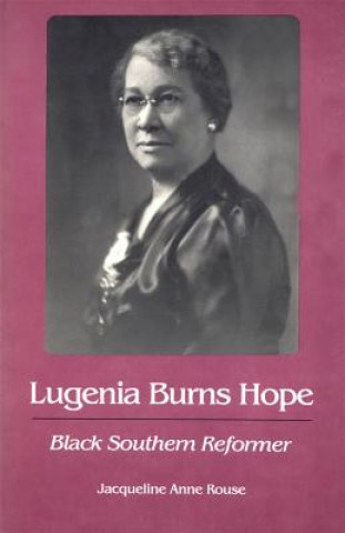 Kniha Lugenia Burns Hope Jacqueline Anne Rouse