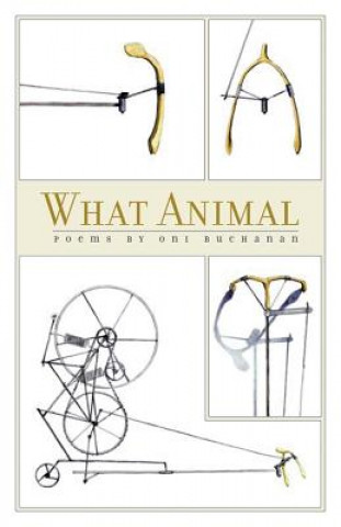 Knjiga What Animal Oni Buchanan