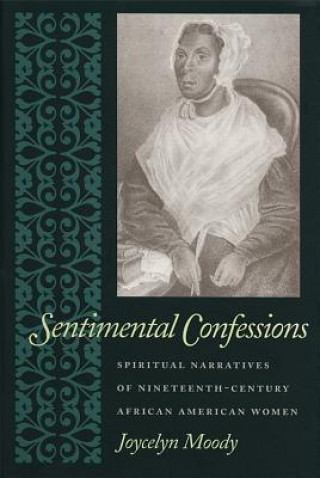 Knjiga Sentimental Confessions Jocelyn Moody
