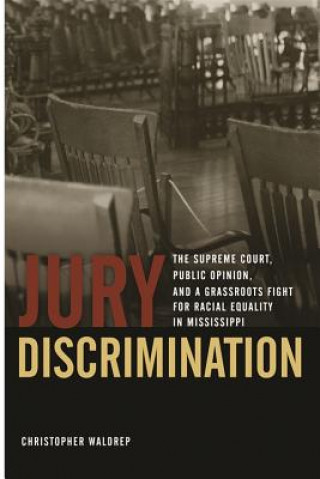 Книга JURY DISCRIMINATION Christopher Waldrep