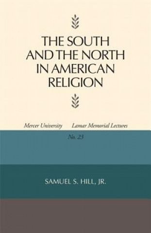 Buch South and North in American Religion Samuel S. Hill