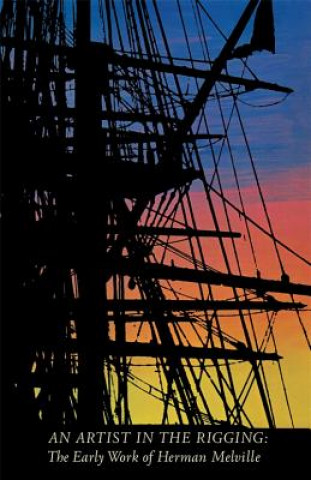 Книга Artist in the Rigging William B. Dillingham