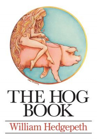 Книга Hog Book William Hedgepeth