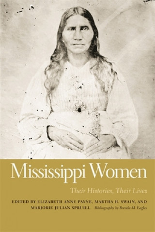Könyv Mississippi Women v. 2 Elizabeth Anne Payne
