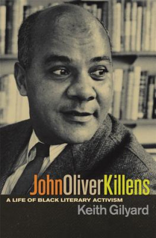 Livre John Oliver Killens Keith Gilyard