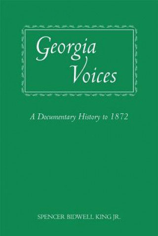 Книга Georgia Voices Spencer Bidwell King Jr