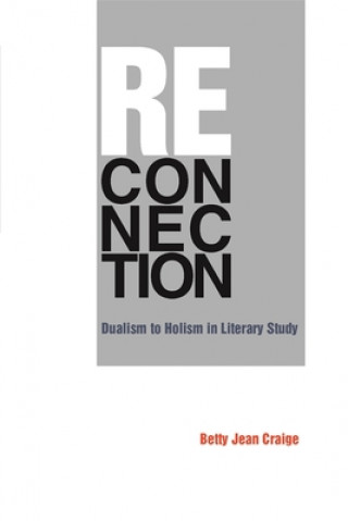 Knjiga Reconnection Betty Jean Craige
