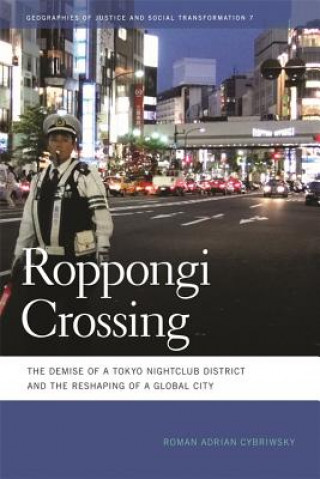 Kniha Roppongi Crossing Roman Adrian Cybriwsky