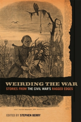 Книга Weirding the War Anya Jabour