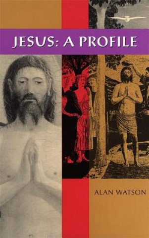 Kniha Jesus Professor Alan Watson