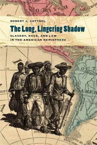 Livre Long, Lingering Shadow Robert J. Cottrol