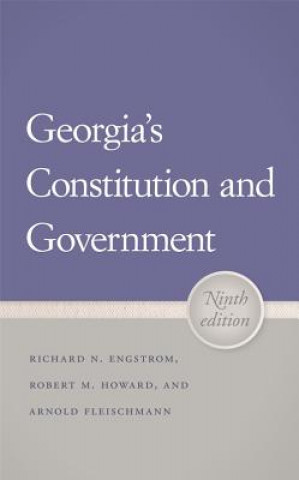 Carte Georgia's Constitution and Government Arnold Fleischmann