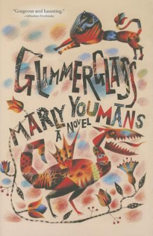 Könyv Glimmerglass Marly Youmans
