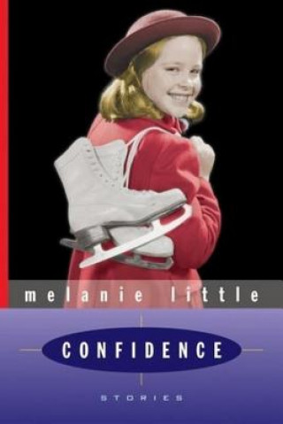 Livre Confidence Melanie Little