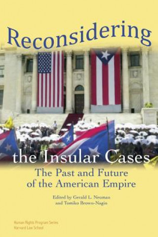 Carte Reconsidering the Insular Cases Gerald Neuman